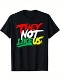 Tee Shirt: They Not Like Us